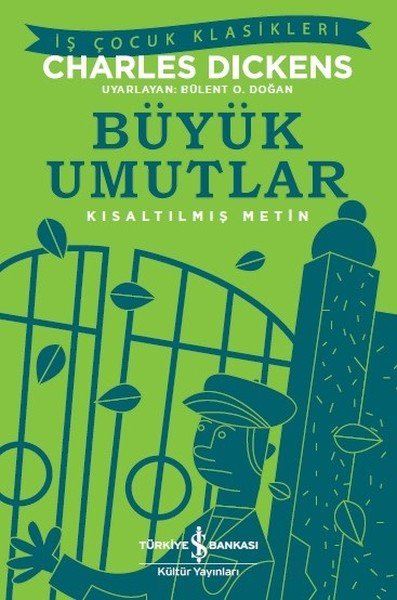 Büyük Umutlar – Kısaltılmış Metin 9786052954881