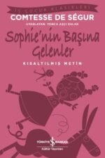 Sophie’nin Başına Gelenler – Kısaltılmış Metin