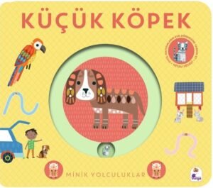 Minik Yolculuklar – Küçük Köpek