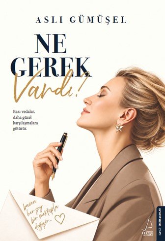 Ne Gerek Vardı? 9786258843309