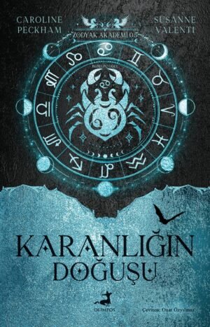 Zodyak Akademi – 0.5 : Karanlığın Doğuşu