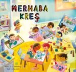 Merhaba Kreş – Merhaba Serisi