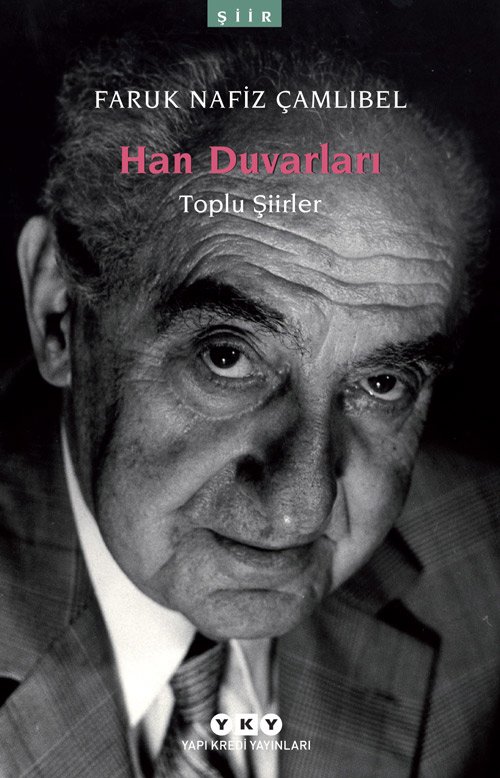 Han Duvarları – Toplu Şiirler 9789750805981