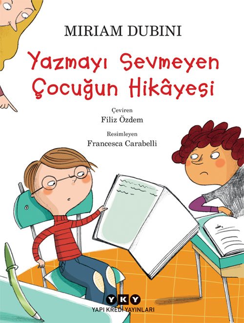 9789750831683 Yazmayı Sevmeyen Çocuğun Hikâyesi 9789750831683